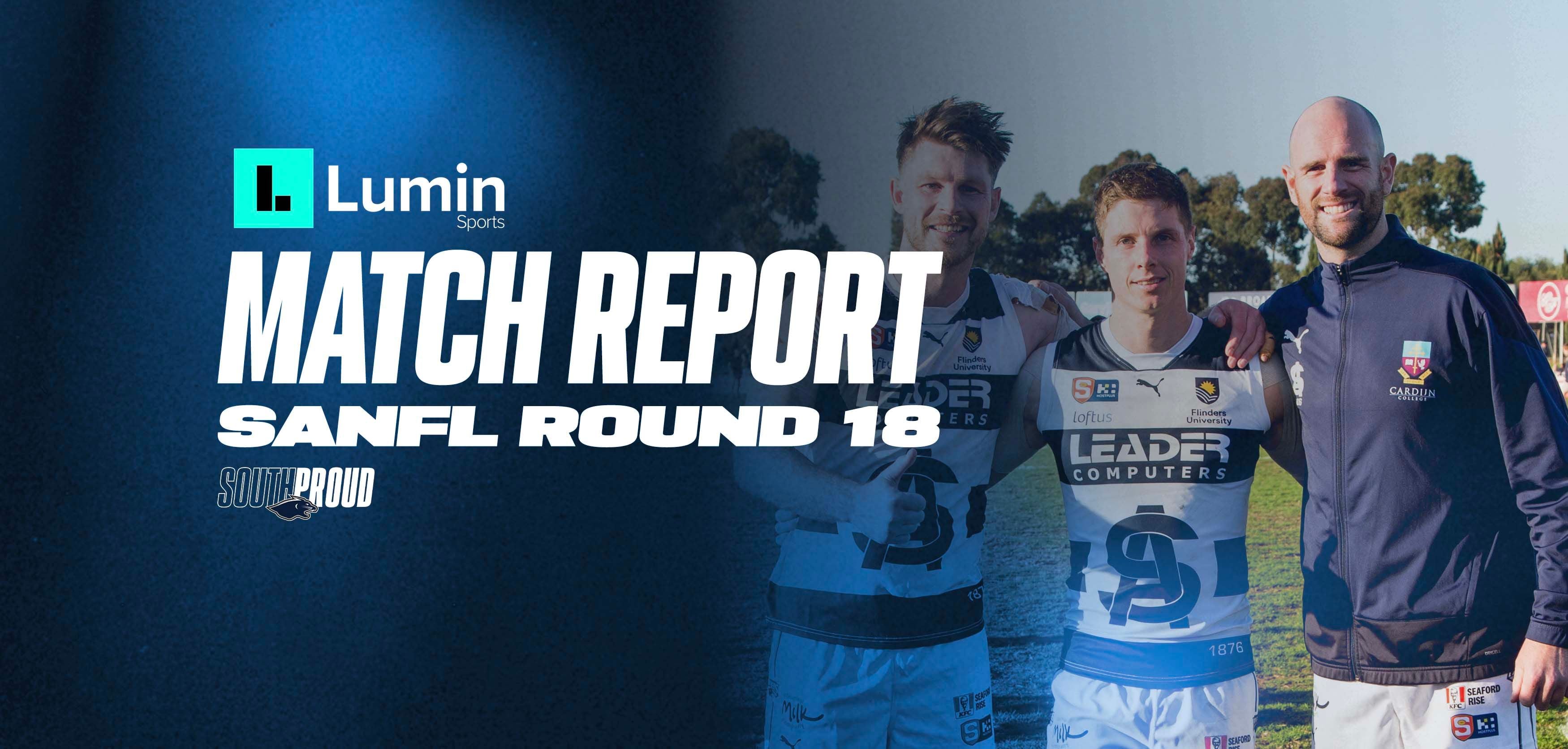 Lumin Sports Match Report: Round 18 v Glenelg Lumin Sports Match Report: Round 18 v Glenelg